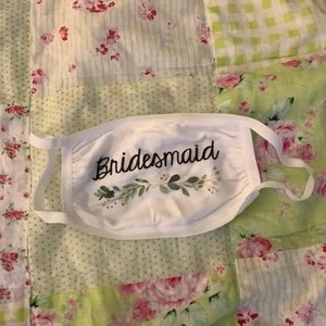 NWOT Bridesmaid face mask